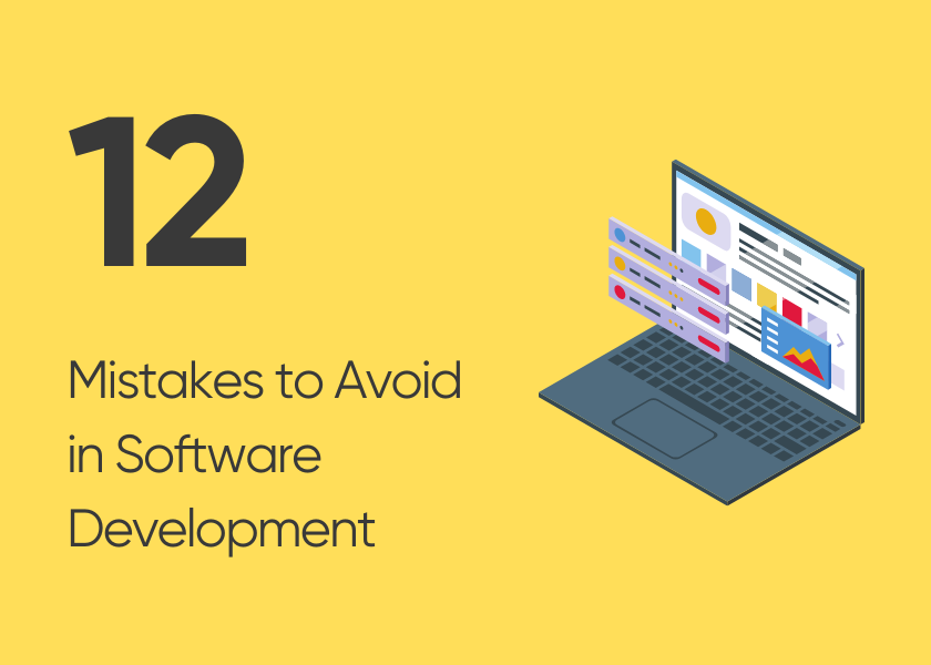 12 Common Software Development Mistakes to Avoid | iSpectra